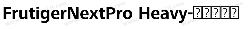 FrutigerNextPro Heavy字体转换